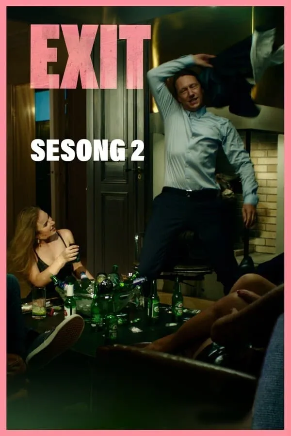 Exit - Season 2